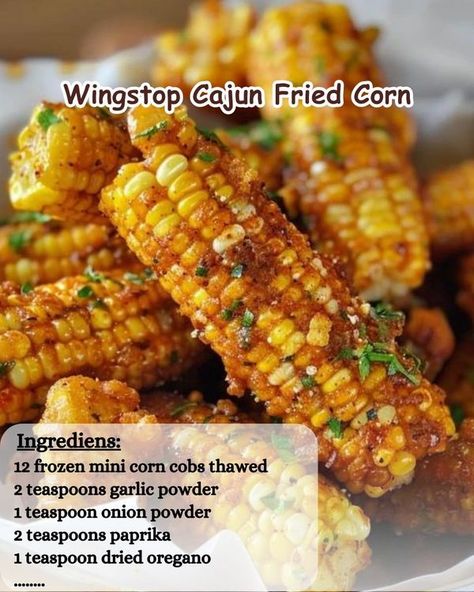 Easy Quick Recipes | Wingstop Cajun Fried Corn | Facebook Cajun Fried Corn, Easy Tasty Recipes, Easy Quick Recipes, Cajun Fries, Fried Corn, Corn Recipes, Corn On Cob, Easy Delicious Recipes, Frying Oil