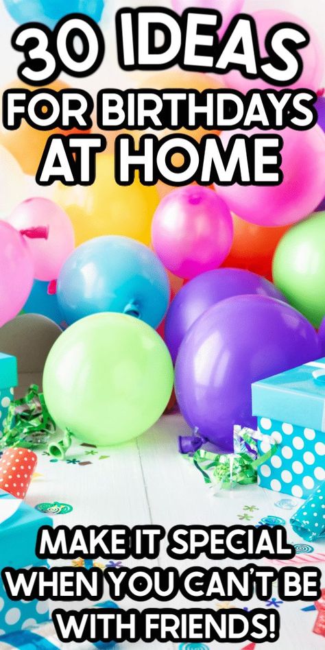 30 birthday party ideas at home! Great ways to make birthdays special when you can't leave the house! Boy Birthday Decoration Ideas At Home, 10 Year Boy Birthday Party Ideas, Birthday Entertainment Ideas, 19 Th Birthday Ideas, 12 Birthday Party Ideas Girl, Family Birthday Party Ideas, Kids Birthday Decorations At Home, Decoration At Home For Birthday, Indoor Party Ideas