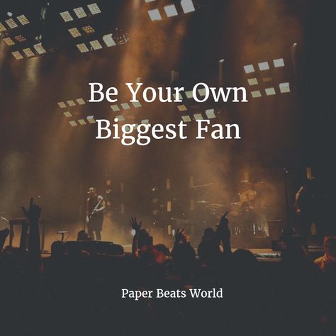 Be Your Own Biggest Fan Motivational Things, Your Biggest Fan, Dream Vision Board, Blogging Quotes, Feelings Words, Good Attitude Quotes, 8th Sign, Artist Quotes, Pep Talks