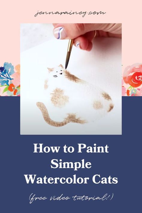 Watercolour Cats Painting Simple, Watercolour Cats Simple, Watercolor Cats Tutorial, Whimsical Cat Watercolor, Simple Animal Watercolor, Watercolor Cats Simple, Watercolour Cat Tutorial, Jenna Rainey Watercolor Tutorials, Watercolor Animals Easy Step By Step