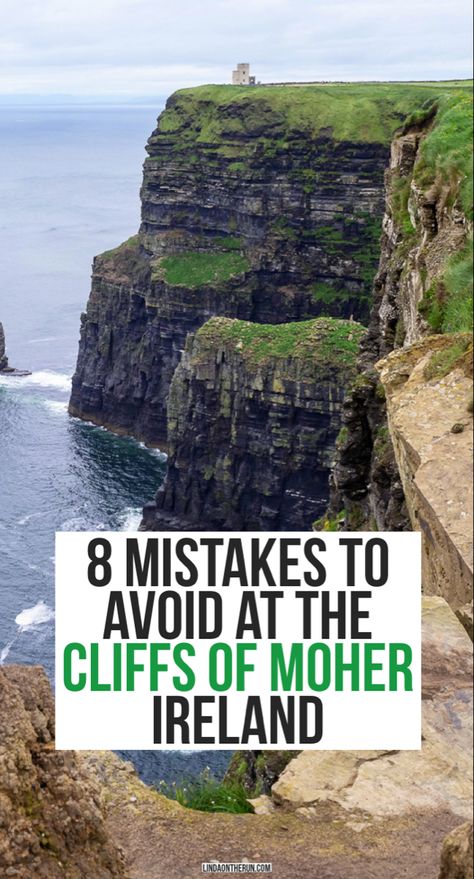 8 big mistakes to avoid at the Cliffs of Moher Ireland| Cliffs of Moher do’s and don’ts| Cliffs of Moher mistakes to avoid| Ireland cliffs| Ireland’s Cliffs of Moher| Things to do at the Cliffs of Moher #ireland #cliffsofmoher #europe #travel Fun Facts About Ireland, Outfits Ireland, Ireland Travel Tips, Ireland Cliffs, Things To Do In Ireland, Driving In Ireland, Cliffs Of Moher Ireland, Trip To Ireland, Ireland Road Trip