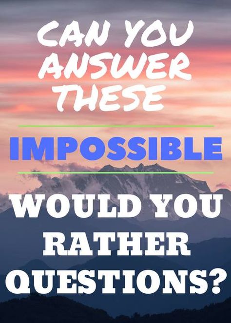 60+ Hard and Deep Would You Rather Questions Games For Youth, Positive Work Culture, Hard Would You Rather, Diwali Games, Best Would You Rather, Funny Would You Rather, Would U Rather, Icebreaker Questions, Conversation Starters For Couples