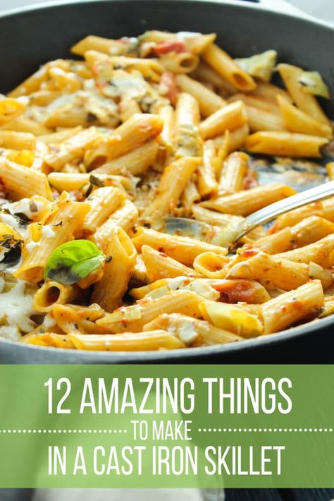 12 Incredible Recipes You Can Make In A Cast Iron Skillet Artichoke Pasta Bake, Skillet Pasta Recipes, Vegeterian Recipes, Artichoke Pasta, Skillet Pasta, Iron Skillet Recipes, One Pot Pasta Recipes, Cast Iron Skillet Recipes, Easy Pasta Dishes