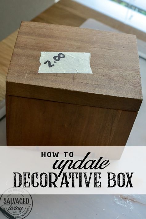 Modern Vintage Wood Box Makeover Idea - Salvaged Living Wood Box Decor, Wooden Box Diy, Small Wood Box, Box Makeover, Vintage Wood Box, Antique Wooden Boxes, Wooden Box With Lid, Thrift Store Diy, Old Wooden Boxes