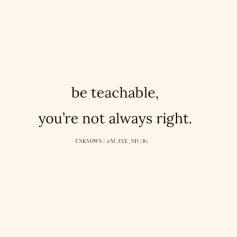 One of the most valuable lessons in both life and business is learning to be teachable. It’s easy to get caught up in thinking we’re right, especially when it comes to making personal choices or building something from the ground up. But the truth is, being open to learning and admitting that you don’t have all the answers is what really sets you apart. In life, it's about realizing that every day offers a new perspective—something we might not have seen before. Being teachable means you're w... Be Teachable, Not Always Right, Ways Of Learning, Choose Happy, Self Healing, Spiritual Healing, New Perspective, Unconditional Love, The Truth