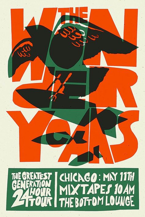 Pinned by Pinafore Chrome Extension The Wonder Years, Greatest Generation, Graphic Studio, Gig Poster, Hand Printing, Wonder Years, Typographic Poster, Concert Poster, I'm With The Band