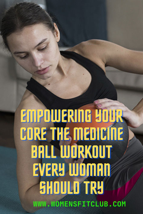 Medicine ball core workout for women: Strengthen your core and improve stability with these dynamic exercises. Using a medicine ball, this routine targets your abs, obliques, and lower back for a toned and powerful midsection. Perfect for women of all fitness levels, whether at home or in the gym. Medicine Ball Ab Workout Core Exercises, Core Workout Beginner, Medicine Ball Core, Ball Core Workout, Workout For Core, Ball Ab Workout, Medicine Ball Ab Workout, Medicine Ball Abs, Core Workout At Home