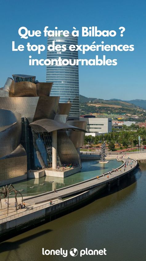 Si vous voyagez dans le nord-ouest de l'#Espagne, #Bilbao est la ville incontournable de la région, avec ses racines #basques, la richesse de son histoire maritime, ses ruelles authentiques et son #architecture contemporaine... Ne manquez pas le #musée de #Guggenheim et son impressionnante structure ! On vous donne les 9 #expériences à vivre lors de votre #weekend ! Top Les, San Sebastian, Bilbao, Lonely Planet, Week End, Amsterdam, Architecture