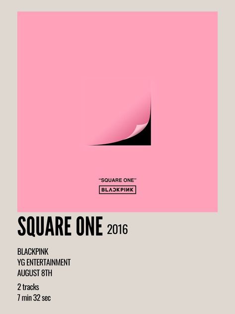 minimal aesthetic polaroid album poster for the single album square one by blackpink Blackpink Square One, Polaroid Album, Aesthetic Polaroid, Blackpink Debut, Blackpink Poster, Minimal Aesthetic, Music Charts, All Music, Yg Entertainment