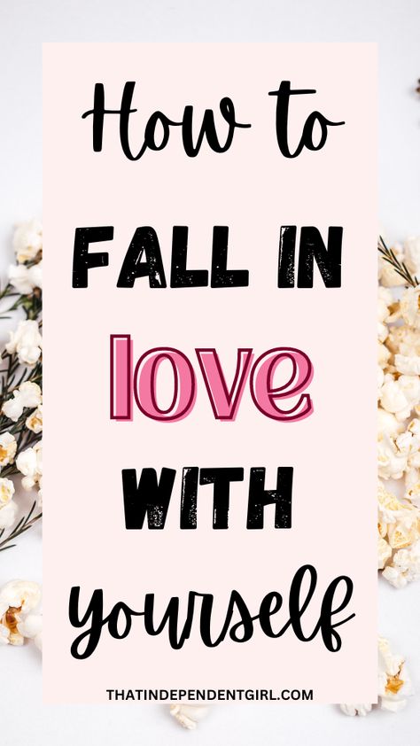 How to fall in love with yourself again What Do You Love About Yourself, How To Develop Self Love, Nvc Communication, How To Love Your Self Tips, How To Love Yourself First, Self Love Ideas, Love Activities, Ways To Love Yourself, 2024 Journal