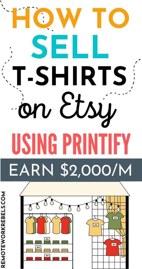 How to Sell t-shirts on Etsy using Printify. Make passive income selling t-shirts online from home. Follow this beginner guide to make and sell t-shirts even with zero design experience. How to design t shirts to sell. Sell print on demand t shirts on Etsy using the free Printify platform. Click to get started. Photographing Clothes To Sell Online, How To Sell Print On Demand On Etsy, How To Make Your Own T Shirt Design, How To Start A Shirt Printing Business, How To Make Designs On Shirts, Selling T Shirts Online, Selling Shirts Online, Best Selling Shirt Designs, Sell T Shirts Online