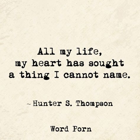 Restless Soul, Hunter S Thompson, Hunter S, Soul Searching, Soul Quotes, Poetry Quotes, Timeline Photos, A Thing, Great Quotes