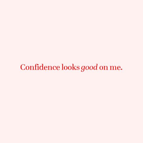 Confidence looks good on me. A bold and empowering pink-and-red aesthetic quote to remind you of your strength and self-worth. Perfect for boosting your confidence and embracing your inner power. Let this inspiring message motivate you to own your day with self-love and positivity. #aestheticquotes #motivationalquotes #confidencequotes #selflove #inspirationalquotes #empowerment #positiveenergy #mindsetshift #dailyinspiration #quoteoftheday Being More Confident Quotes, Confidence Motivation Quotes, Women Positivity Quotes, Be Confident Aesthetic, Aesthetic Vision Board Pictures Confidence, Have Confidence Quotes, Empowering Self Love Quotes, Vision Board Quotes Confidence, Vision Board Self Confidence