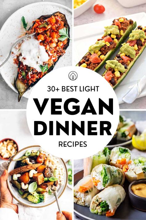 These 30 delicious light dinner recipes are fully vegan, super healthy and also easy to make. More than just boring salads, we have roasted vegetable bowls, gluten-free dishes, collard wraps, meal prep-friendly soups and stuffed vegetables that are super flavorful and crowd-pleasing. Great for weight loss and maintenance. Light Dinner Recipes Vegetarian, Light Plant Based Dinner, Vegetarian Recipes Dinner Tofu, Easy Wfpb Dinner, Light Vegan Dinner Recipes, Vegan Light Dinner, Vegan Dinner Party Ideas, Vegan Dinner Party Menu Ideas, Light Vegan Meals