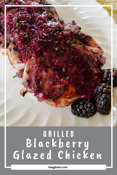 Blackberry Glazed Chicken, Blackberry Dijon Sauce, Blackberry Chicken Recipes, Blackberry Recipes Dinner, Blackberry Glaze Recipe, Blackberry Chicken, Blackberry Glaze, Glazed Chicken Breast, Smoked Burgers