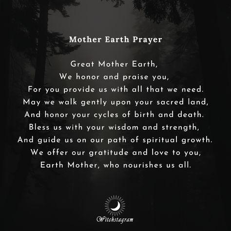 Crone Ceremony, Ancestor Prayer, Mother Earth Quotes, Elemental Witchcraft, Universe Spirituality, Spirit Stone, Pagan Quotes, Pagan Magick, Mother Gaia