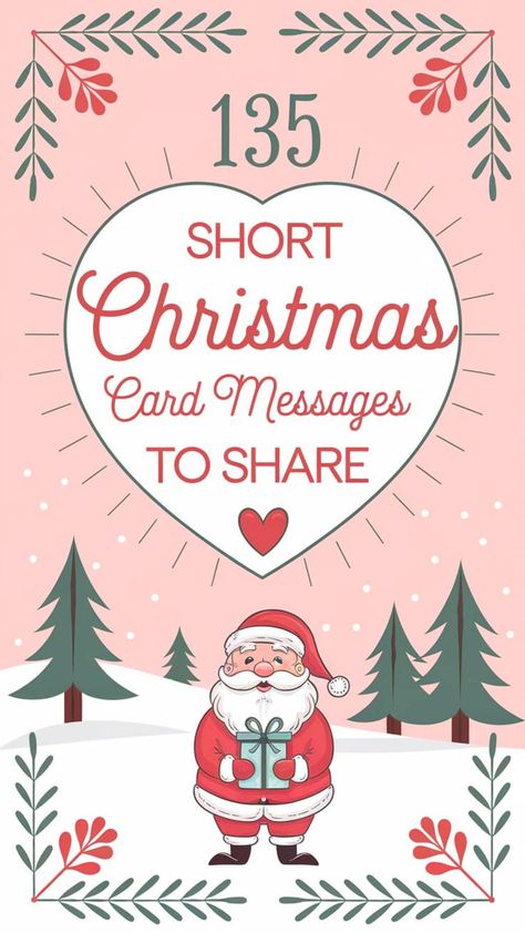 Spread holiday cheer with these 135 short Christmas card messages, perfect for sharing with loved ones! Whether you're looking for something simple, heartfelt, or joyful, these messages will make your cards extra special. 📌 Pin this for quick inspiration! 👉 Click through to enjoy festive, sweet, and memorable messages that will brighten up all your Christmas greetings. #christmascardmessages #shortchristmasmessages #holidaygreetings #christmaswishes #merrychristmas Happy Christmas Message, Holiday Sentiments For Cards, Notes For Christmas Cards, Inside Christmas Cards What To Write, Christmas Cards For Elderly Nursing Homes, Free Printable Christmas Card Sentiments, Happy Holiday Card Ideas, Christmas Card Inserts Ideas, What To Write In Holiday Cards