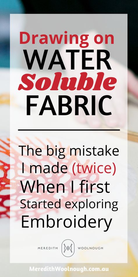 When I first started doing freehand machine embroidery on water-soluble fabric I made a lot of mistakes. In this post I chat about one mistake in particular. The mistake relates to drawing on water soluble fabric, a troublesome issue for many. So if you are interested in learning what I used early on (with disastrous result) and what I use now (that I know better). check it out. www.meredithwoolnough.com.au/blog Free Motion Sewing Art, Free Motion Embroidery Ideas, Water Soluble Fabric Ideas, Solvy Fabric, Dissolvable Fabric Embroidery, Machine Thread Painting, Water Soluble Interfacing, Water Soluble Fabric Embroidery, Water Soluble Stabilizer Embroidery