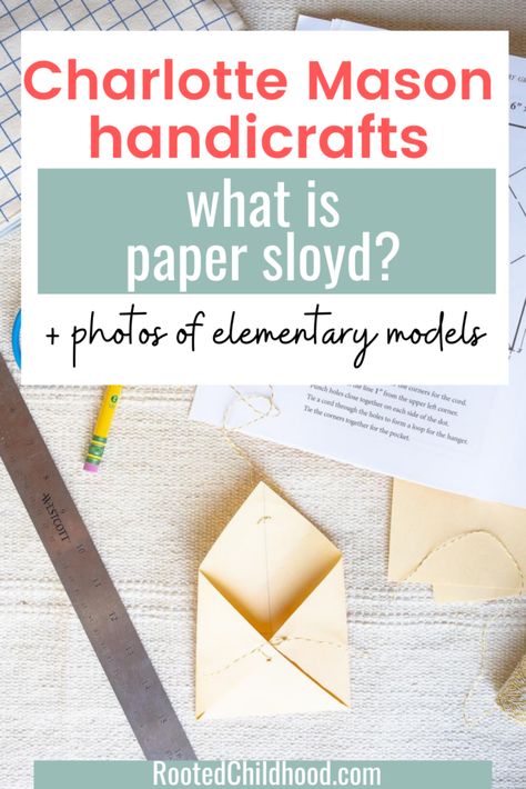 All you need to know about paper sloyd, a Charlotte Mason handicraft! Find a list of tools, materials, and photos of the models. Charlotte Mason Handy Crafts, Kids Handicrafts Ideas, Handy Crafts Ideas, Charlotte Mason Handicrafts, Paper Sloyd, Homestead Crafts, Homeschool Wall, Handicraft Ideas, Afternoon Crafts