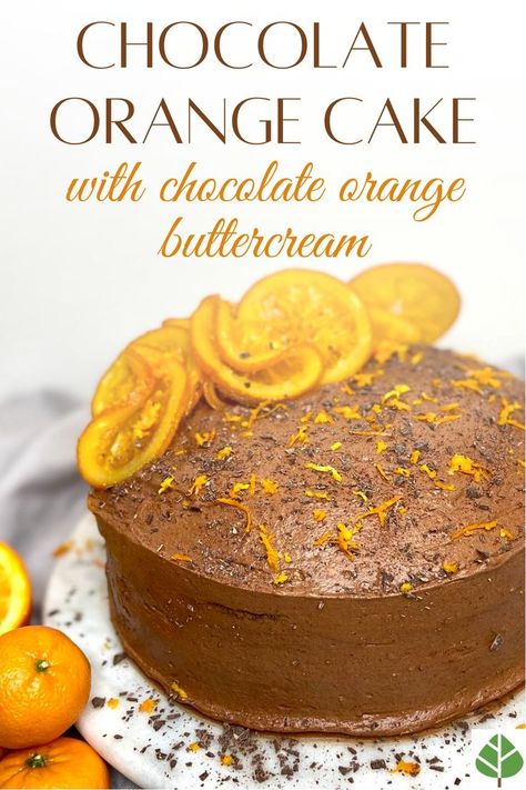 Chocolate Orange Cake Orange Buttercream Frosting Recipe, Orange Buttercream Frosting, Orange Layer Cake, Chocolate Orange Cake, Orange Buttercream, Winter Baking, Orange Chocolate Cake, Amazing Chocolate Cake Recipe, Orange Frosting