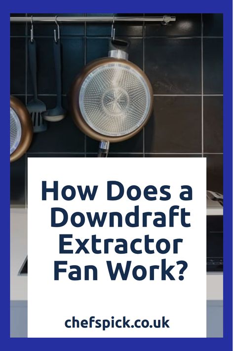 If you’ve been looking at extraction units for your kitchen recently, you may have seen downdraft extraction fans. These are a relatively new way of extracting the odours and steam from your kitchen.
You may be wondering what magic lies under the stylish exterior of a downdraft fan and how it works, and that is what this article is all about. Kitchen Extractor Fan Ideas, Kitchen Extractor Fan, Downdraft Extractor, Extractor Fans, Cooker Hoods, Range Cooker, Kitchen Hoods, Cooking Appliances, Cooking Area