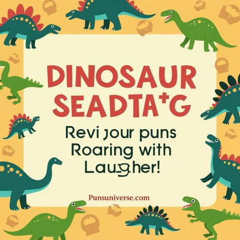 Unleash a Jurassic giggle-fit with our collection of 150+ dinosaur puns guaranteed to leave you stomping with laughter! Whether you're a pter-ific pun lover or a T-rex of jokes, you'll dino-sore from all the laughter. Our pun-osauruses cover every prehistoric pun imaginable, from roar-some jokes to egg-citing wordplays. Don't be a dino-snore; dive in and fossil your funny bone today! 🌋🦕 

Tags: #DinosaurPuns #RoarWithLaughter #JurassicJokes #Humor #Funny #Wordplay #Laughter #DinoHilarious #Puns #LOL #FossilFunny Basketball Puns, Flower Puns, Dinosaur Puns, Math Puns, Dinosaur Play, Witty Jokes, Some Jokes, Best Puns, Dinosaur Funny