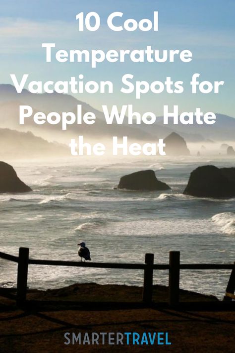 If you can't get enough of the cold winter weather, consider these cool temperature vacations. Summer Vacation Spots, Summer Temperature, Cold Summer, Cool Weather, Countries To Visit, Summer Destinations, Beach Combing, Vacation Places, Beach Time