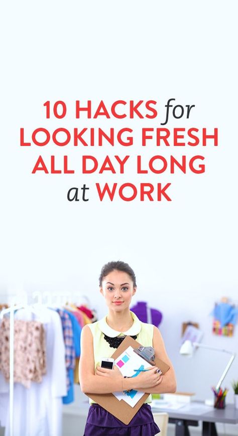 10 Hacks for Looking Fresh All Day Long at Work Look Fresh All Day Tips, How To Look Fresh All Day Tips, How To Look Fresh All Day, Healthy Woman, Office Makeup, Princess Beauty, Beauty Tricks, Career Tips, Grow Hair Faster