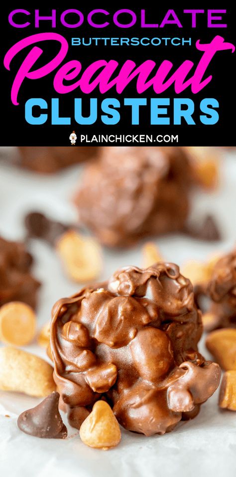 Chocolate Butterscotch Peanut Clusters, Peanut Clusters With Butterscotch Chips, Butterscotch Peanut Clusters, Butterscotch Candies, Yummy Candy, Butterscotch Candy, Crockpot Candy, Peanut Clusters, Toffee Chips