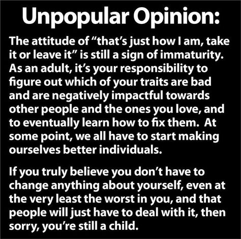 There are people who think they don't need to change, there is nothing wrong with changing who you are, what matters its for the better!!! Love Your Enemies, Unpopular Opinion, Better Person, Bad Things, Cool Ideas, Quotable Quotes, It's Hard, Infp, True Words