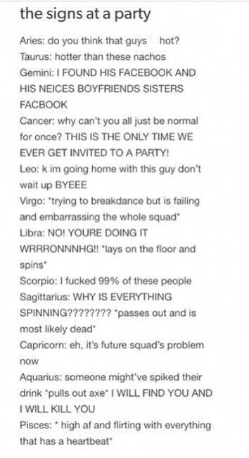 Zodiac Signs At A Party, Dear Sagittarius, Zodiac Signs Tumblr, Zodiac Stories, Funny Zodiac, Zodiac Funny, Zodiac Sign Traits, Zodiac Stuff, Zodiac Society