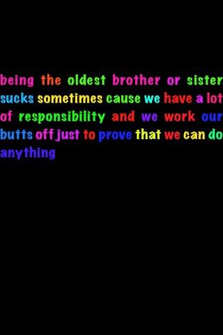 Oldest sibling Oldest Brother Quotes, Oldest Sibling Quotes, Older Sibling Problems, Sibling Problems, Oldest Sister Aesthetic, Sibling Quotes Brother, Older Sister Quotes, Eldest Sibling, Oldest Sibling