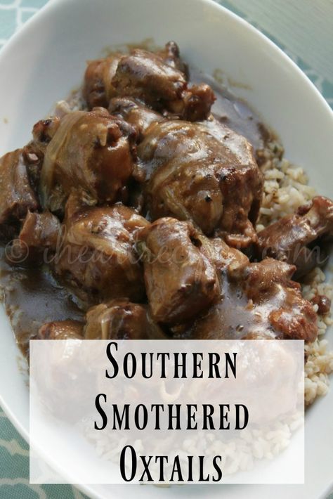 Instapot Oxtail Recipes, Oxtail Recipes Southern Instant Pot, Ox Tails Recipe, Easy Oxtail Recipes Crockpot, Ox Tail Recipe Southern, Oxtails In Crockpot, Southern Oxtails Soul Food, Smoked Oxtails, Smothered Oxtails