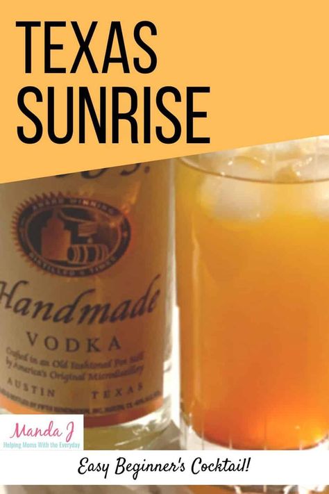 Texas Sunrise with Vodka Cocktail - Manda J Tito Mixed Drinks, Tito's Mixed Drinks, Tito’s Vodka Mixed Drinks, Tito’s Mixed Drinks, Titos Vodka Drinks Easy, Cowboy Drinks, Titos Vodka Drinks, Cowboy Drink, Texas Cocktails