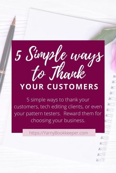 Thanking your customers, tech editing clients, or even your pattern testers rewards them for choosing your business over the many others that they could have chosen.  It also helps to build strong relationships and customer loyalty. Everyone likes to feel appreciated and you’ll see a positive result when you take the time to thank your customers. Click here to discover 5 ways to say "thank you" that won't break the bank. Thank You For Your Order, Customer Appreciation Ideas, Support Small Business Quotes, Customer Appreciation Gifts, Business Thank You Notes, Customer Appreciation Day, Appreciation Note, Traditional Christmas Cards, Thanking Someone