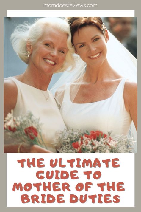 The Ultimate Guide to Mother-of-the-Bride Duties - Mom Does Reviews Mother Of Bride Duties, Mother Of The Bride Duties Tips, Mother Of The Bride Ideas, Mother Of The Bride Checklist, Mother Of The Bride Responsibilities, Mother Of The Bride Duties, Mother Of The Bride Flowers, Bride Checklist, Mom Of Bride