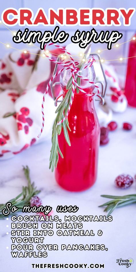 dd a pop of festive flavor to your drinks and desserts with this easy cranberry simple syrup recipe! Perfect for cocktails, mocktails, and holiday gifts. Recipe via @thefreshcooky Cranberry Syrup For Drinks, Cranberry Syrup Recipe, Cranberry Syrup, Cranberry Simple Syrup, Passion Tea Lemonade, Maple Whiskey, Yogurt Oatmeal, Simple Syrup Recipe, Easy Healthy Dinner Ideas