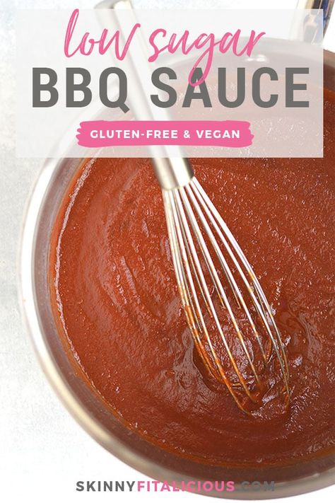 Low Sugar Bbq Sauce Recipe, Low Sodium Bbq Sauce, Low Sugar Bbq Sauce, Crockpot Vegan, Healthy Sauce, Easy Bbq Sauce, Make Bbq Sauce, Healthy Low Calorie Meals, High Protein Low Carb Recipes