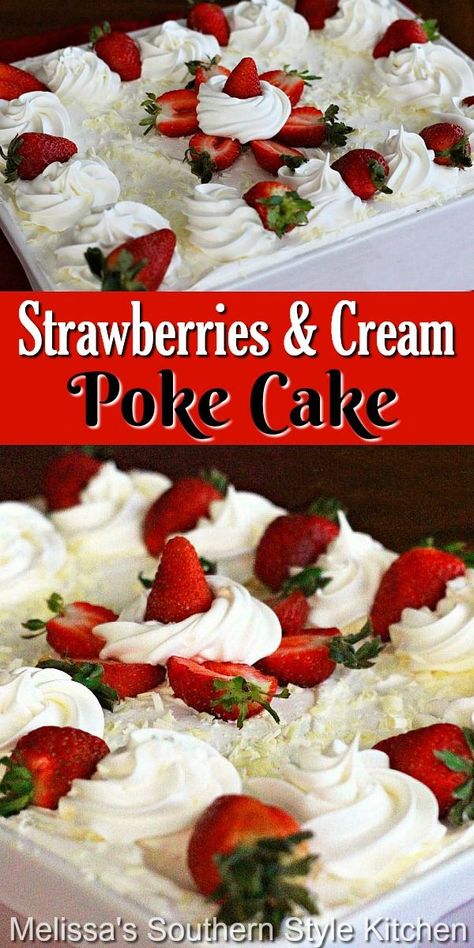 Cream Poke Cake, Strawberry Poke Cakes, Strawberry Dessert Recipes, Poke Cake Recipes, Poke Cakes, Strawberry Cream, Strawberry Cakes, Poke Cake, Strawberry Desserts