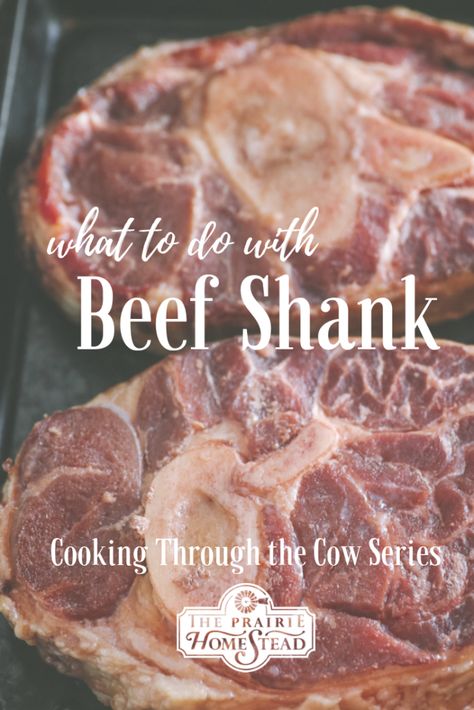 how to cook beef shank, cooking through the cow series  https://www.theprairiehomestead.com/2018/10/how-to-cook-beef-shank.html Shank Roast Recipe, Beef Shank Bones Recipe, Beef Shank Bone Recipes, Chamorro Recipes Beef, Beef Shank Soup Bone Recipes, Shank Steak Recipes, Shank Recipes, Beef Shank Soup, Bone Recipes