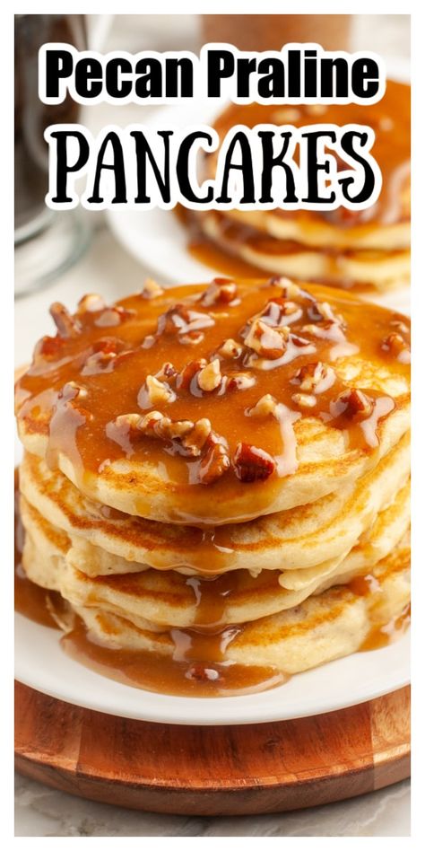 These easy to make, fluffy pancakes are topped with a delicious pecan praline sauce. Homemade pancakes filled with pecans are made sweeter with an amazing praline sauce. German Pancake With Butter Syrup, Pecan Praline Pancakes, Copycat Dennys Pumpkin Pecan Pancakes, Butter Pecan Pancakes, Butter Pecan Pancake Syrup, Pecan Pie Pancakes, Pancake Filling Ideas, Pancakes Toppings Ideas, Pancake Sauce Recipe