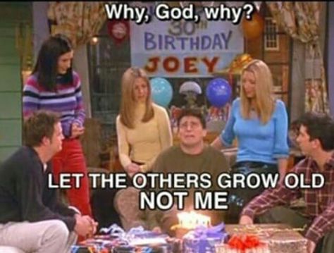 Friends Friend Birthday Meme, Happy Birthday Quotes For Him, Friends 1994, Funny Happy Birthday Meme, Joey Friends, Amazing Husband, Birthday Quotes For Him, Friends Scenes, Friends Tv Show Quotes