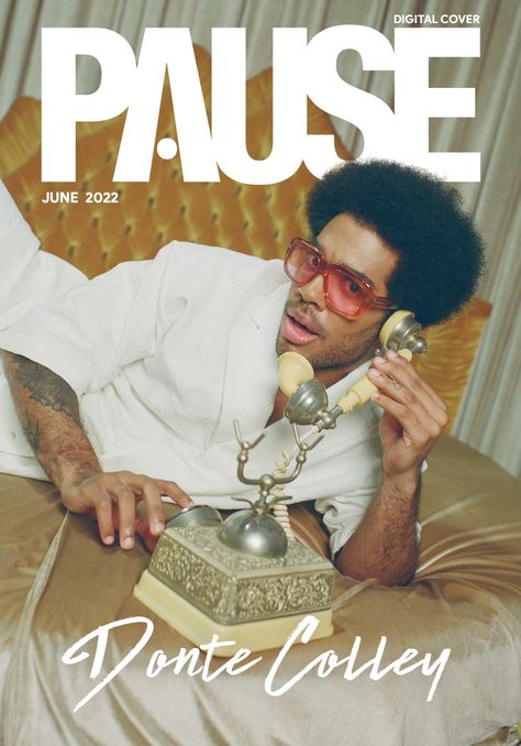 Cover Story – PAUSE Meets: Donte Colley – PAUSE Online | Men's Fashion, Street Style, Fashion News & Streetwear Pause Magazine, Fashion Street Style, Cover Story, Street Style Fashion, Dance Moves, Fashion Street, Creative Director, Inspire Me, Other People