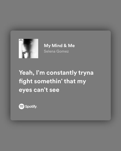 #selenator #selenagomez #mymindandme Selena Gomez Spotify, My Mind And Me, Same Old Love, Lone Wolf, My Mind, Selena Gomez, Song Lyrics, Mindfulness, Songs