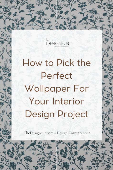 How to Pick the Perfect Wallpaper For Your Interior Design Project - TheDesigneur How To Pick Wallpaper, How To Choose Wallpaper, Wallpapers Interior Design, Classic Wallpaper Pattern, Wall Paper Ideas, Timeless Wallpaper, Mood Board Interior, Wallpaper Interior Design, Classic Wallpaper