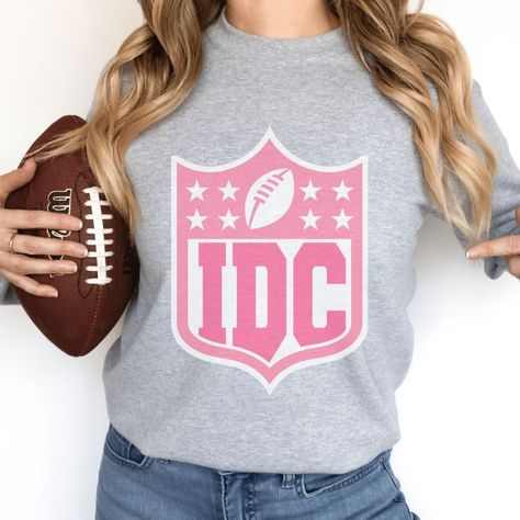 IDC Football Sweatshirt, Superbowl sweatshirt, Funny Football Shirt, Team Halftime Shirt, IDC Shirt, Funny NFL shirt, women's football shirt Superbowl Shirts, Funny Nfl, Funny Football Shirts, Nfl Funny, Football Fan Shirts, Womens Football Shirts, Funny Football, Nfl Shirts, Football Sweatshirt