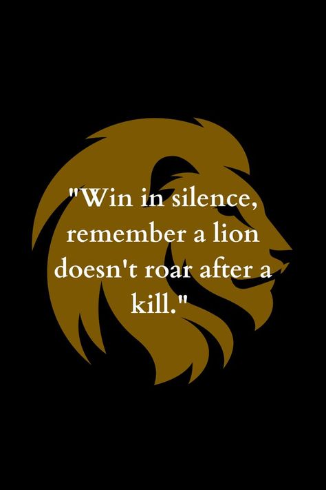 People Envy Your Success, Stay Quiet About Your Success, Walk In Silence Quotes, When People Try To Silence You, Patience And Silence Quotes, Win In Silence Quotes, Silence Is The Best Revenge, Move In Silence Quotes Success, Proving People Wrong Quotes