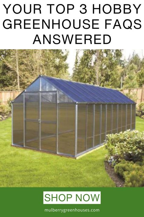 Embark on your gardening journey with Mulberry Greenhouses as we unravel the top three FAQs about hobby greenhouses. Learn why a hobby greenhouse is a visual delight for your backyard, providing cost-efficiency and year-round plant growth. Explore the perfect greenhouse size and style for beginners, from Solexx to Riga greenhouses. #HobbyGreenhouse #MulberryGreenhouses #GreenhouseFAQs #GardenBeginner #GreenhouseAccessories #YearRoundGardening Hobby Greenhouse, Greenhouse Gardening, Greenhouses, Quick Guide, Plant Growth, Riga, Gardening Tips, This Is Us, Plants