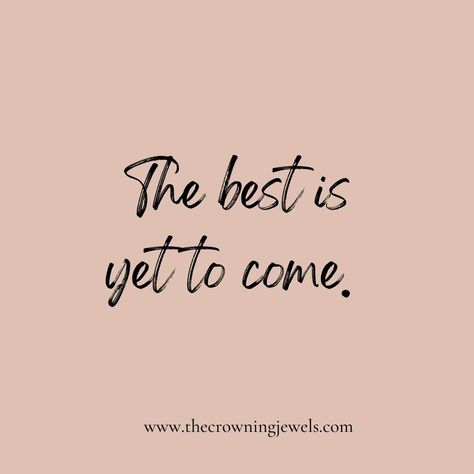 The best is yet to come. God's not finished yet! There's a brighter future than any past you left behind! Great Things Are Coming, The Best Is Yet To Come Quote, The Best Is Yet To Come, Bright Future, Yet To Come, I Win, Encouragement Quotes, Verses, Bible Verses