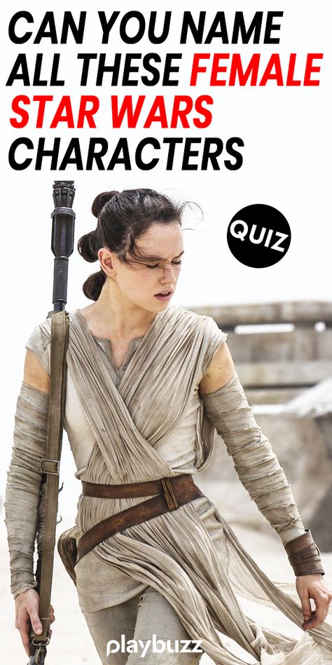 Starwars Female Characters, Women Of Star Wars, Star Wars Female Characters, Female Star Wars Characters, Star Wars Female, Star Wars Female Outfits, Star Wars Characters Names, Star Wars Buzzfeed, What Star Wars Character Am I Quiz